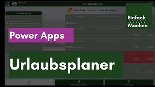 Standardapp  Power Apps Mobiler Urlaubsplaner  Digitale Urlaubsplanung in Microsoft 365 [upl. by Schouten310]