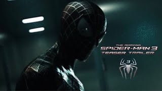 The Amazing SpiderMan 3 Teaser Trailer Fan Film [upl. by Derfliw]