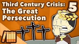 Third Century Crisis  The Great Persecution  Roman History  Extra History  Part 5 [upl. by Hennebery]