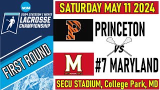 2024 Lacrosse Princeton v Maryland Full Game 51124 FIRST ROUND Men’s NCAA Lacrosse Championships [upl. by Genevra115]