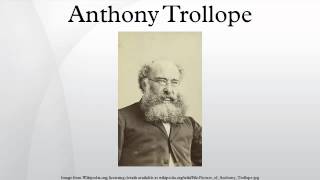 Anthony Trollope [upl. by Yclehc]