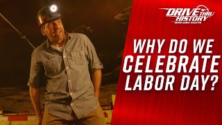 The History of Labor Day  FULL EPISODE  Drive Thru History with Dave Stotts [upl. by Alliuqet353]