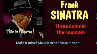 Three Coins In The Fountain Frank Sinatra Lyrics [upl. by Ynaffad]