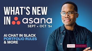 Asana Updates Sep  Oct 2024 AI Chat in Slack Portfolio Rules amp More [upl. by Folsom796]