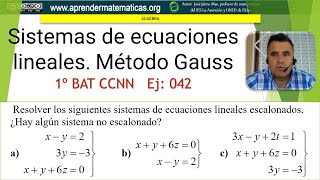 sistemas de ecuaciones sistema escalonado 2batccnn2 01 001 José Jaime Mas [upl. by Broek]