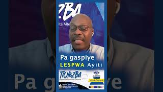 Pa gaspiye lespwa Ayiti shorts tichèzba [upl. by Burkle]