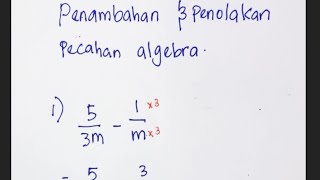 matematik tingkatan 2  penambahan dan penolakan pecahan algebra [upl. by Boothe]