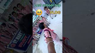 PART1  Our last school tour 🥹♥️🫶shorts minivlog schooltour trip schooltrip schoolfriends [upl. by Attlee518]