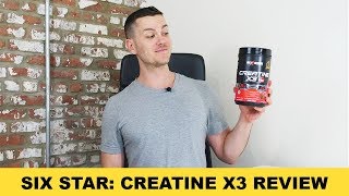 Six Star Creatine X3 Review [upl. by Couture]