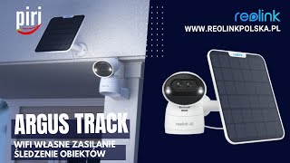 Kamera Wifi Reolink Argus Track 8Mpx 4K obrotowa z funkcją śledzenia obiektów z własnym zasilaniem [upl. by Ylrebmik]