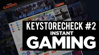 Instant Gaming seriös Bestellen bezahlen Key kaufen – Keystorecheck 2 [upl. by Issak]