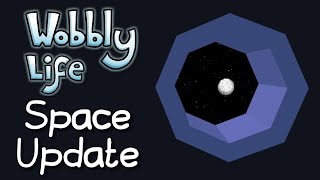 The Truth About The Space Update  Wobbly Life [upl. by Melinde275]