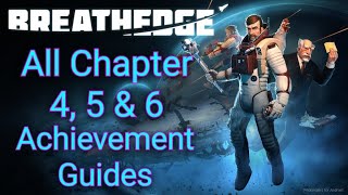 Breathedge  All Chapter 4 5 and 6 Achievement Guides [upl. by Ancel]