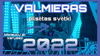 Valmieras pilsētas svētki 2022 [upl. by Cavuoto751]