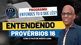 Entendendo Provérbios 16 [upl. by Acirem]