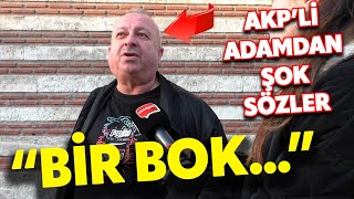 AKPli vatandaştan şok sözler quotBir bokquot LALELİ SOKAK RÖPORTAJI [upl. by Notrub]