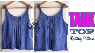 How to Knit a Tank Top with straight needles Free Pattern tanktop  So Woolly [upl. by Eniamret]