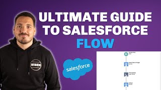 Ultimate Guide to Salesforce Flow [upl. by Trumaine23]