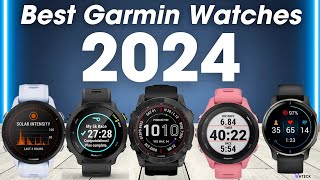 Best Garmin Watches 2024 Who Is The NEW 1 [upl. by Alvan604]