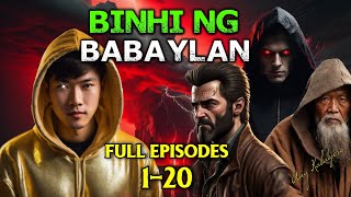 BINHI NG BABAYLAN 120 FULL EPISODES [upl. by Chloris147]