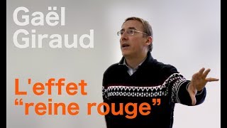 Gaël Giraud  Leffet quotreine rougequot [upl. by Ruhtra]