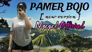 Pamer Bojo  Ngeyel Official remake [upl. by Moscow]