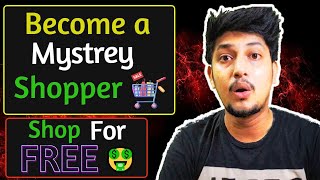 How To Become A Mystery Shopper In India Shop Products For Free With Extra Bonus [upl. by Kline]