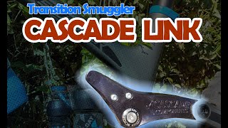 Cascade Link short for the Transition Smuggler  Fullerton Loop [upl. by Aikimat]