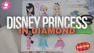 Disney Princess  Diamond Painting Stickers  Part 1 [upl. by Connors691]