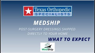 MedShip Surgical Dressing Application Instructions with Lauren Hooper PAC [upl. by Ecienal]