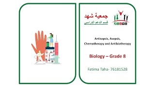 Ibda3  GR8  Biology  Antisepsis Asepsis Chemotherapy and Antibiotherapy [upl. by Ydoj868]