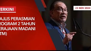 Genap 2 tahun Kerajaan Madani Perpaduan Malaysia [upl. by Olracnaig]