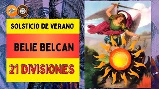 Belie Belcan San Miguel Arcángel y el Solsticio de Verano [upl. by Gorden]