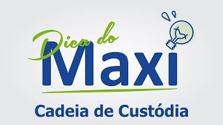 Cadeia de Custódia  Medicina Legal  Dica do Maxi [upl. by Warfourd]