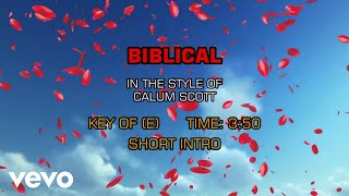 Calum Scott  Biblical Karaoke [upl. by Aihseyk]