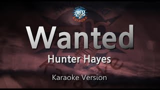 Hunter HayesWanted Karaoke Version [upl. by Noremak]