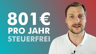 Freistellungsauftrag 801 Euro steuerfrei pro Jahr nutzen [upl. by Dnomed]