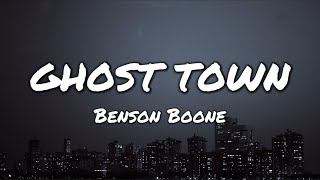 Benson Boone  Ghost Town lyrics [upl. by Hanus]