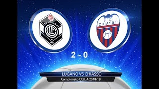 Lugano VS Chiasso CCJL A 201819 [upl. by Kerrison]