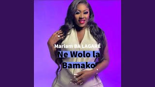 Ne Wolo la Bamako [upl. by Tham]