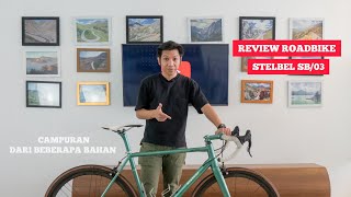 Review Roadbike Stelbel SB03  Columbus Custom [upl. by Alsworth]