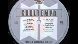 Timex Social Club  Rumors Dancing Danny D Remix [upl. by Anina]