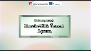 ERASMUS ÖĞRENİM VE STAJ HAREKETLİLİĞİ BİLGİLENDİRME VİDEOSU [upl. by Nuawed]