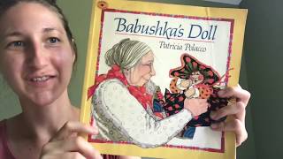 Babushka’s Doll  Patricia Polacco [upl. by Vassili]