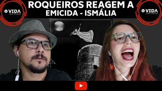 PURA ARTE Rockeiros reagem a Rap  Emicida Ismália  Respetáculo Vida Sem Trilhos REACT VST [upl. by Ignaz]