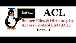 ACL Access Control List permission in Linux Part  1 Video No  49 [upl. by Aronson]