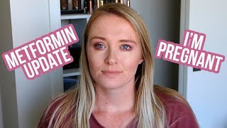 METFORMIN amp PCOS UPDATE  Im Pregnant [upl. by Nylirak]