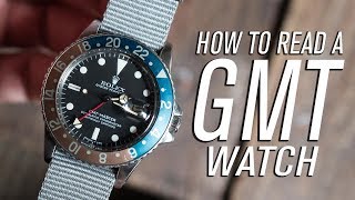 How To Read A GMT Watch [upl. by Neiht]