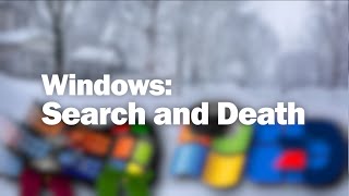 Windows Search and Death Part 5  This Christmas Time is Not Over Yet [upl. by Cower492]