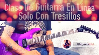 PASO A PASO Aprende Este Solo Usando Tresillos Para Mejorar Tu Técnica En Guitarra Fácil y Sencill [upl. by Varuag]